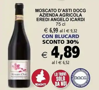 Il Gigante Azienda Agricola Eredi Angelo Icardi Moscato Asti Docg offerta