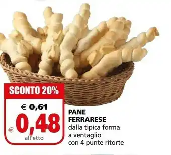 Il Gigante Pane Ferrarese offerta