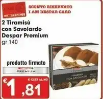 Despar Despar Premium 2 Tiramisu Con Savoiardo offerta