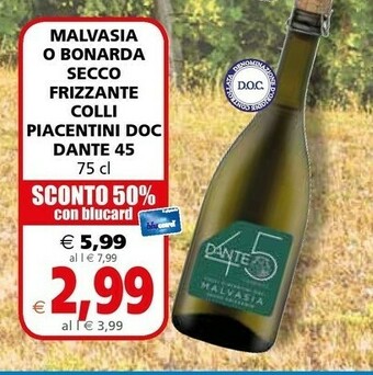 Il Gigante Dante 45 Malvasia O Bonarda Secco Frizzante Colli Piacentini DOC offerta