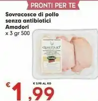 Despar Amadori Amadori Sovracosce Di Pollo Senza Antibiotici offerta