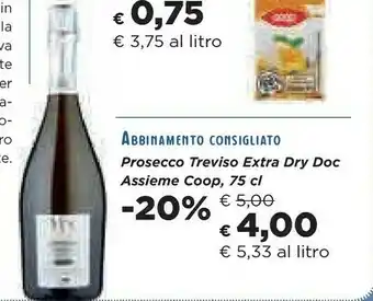 Coop Coop Prosecco Treviso Extra Dry Doc Assieme offerta