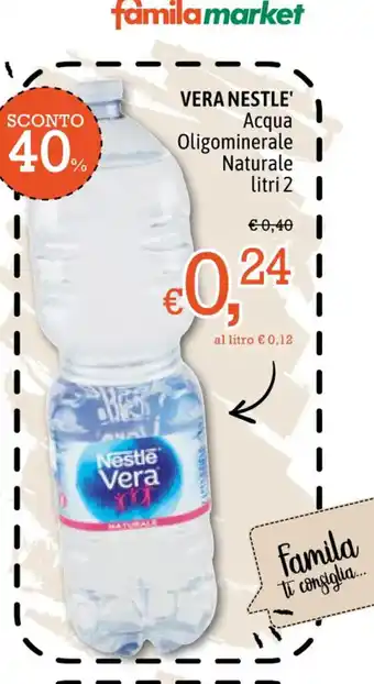 Famila Vera Nestle' Acqua Oligominerale Naturale litri 2 offerta