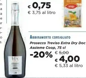 Coop Coop - Presecco Treviso Extra Dry DOC 750 Ml offerta