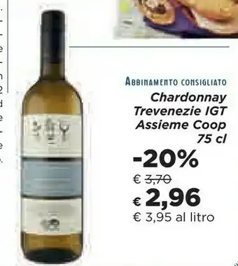 Coop Coop Chardonnay Trevenezie Igt Assieme offerta