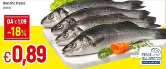 Famila Branzino Fresco all'etto offerta