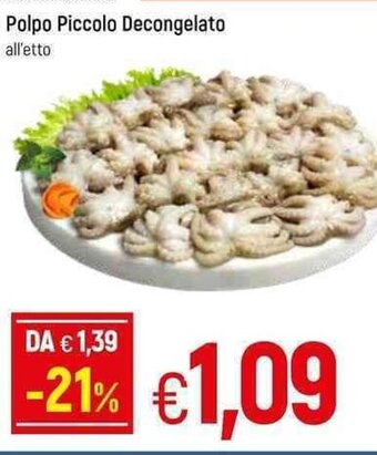 Famila Polpo Piccolo Decongelato offerta