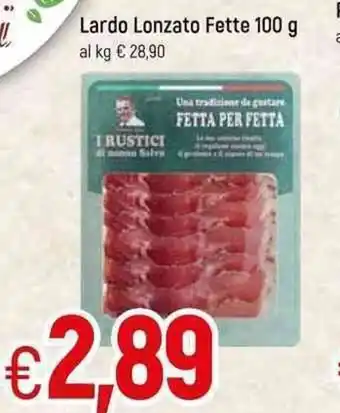 Famila Lardo Lonzato Fette 100g offerta