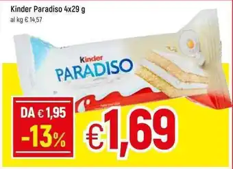 Famila Kinder Paradiso 4x29 g offerta