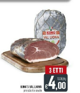 King's Val Liona Prosciutto Crudo