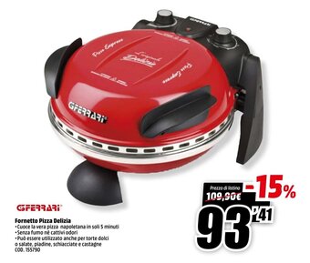 MediaWorld Ferrari Fornetto Pizza Delizia offerta