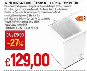 Famila JCL MF101 Congelatore Orizzontale A Doppia Temperatura offerta