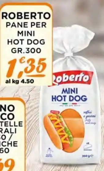Le Delizie del Sud Roberto Pane per Mini Hot Dog gr. 300 offerta