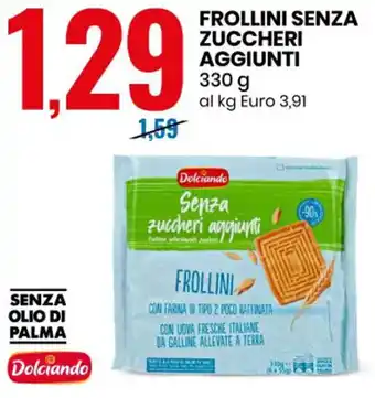 Eurospin Frollini Senza Zuccheri Aggiunti 330 g offerta