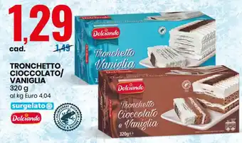 Eurospin Tronchetto Cioccolato/Vaniglia 320 g offerta