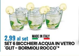 Eurospin Bormioli Rocco Set 6 Bicchieri Acqua In Vetro Glit offerta