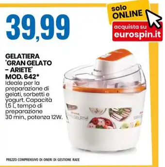 Eurospin Gran Gelato - Ariete Gelatiera MOD. 642 offerta