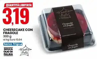 Eurospin Cheesecake Con Fragole 300 g offerta