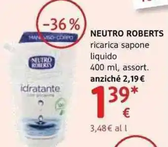 dm drogerie markt Neutro Roberts ricarica sapone liquido 400 ml offerta