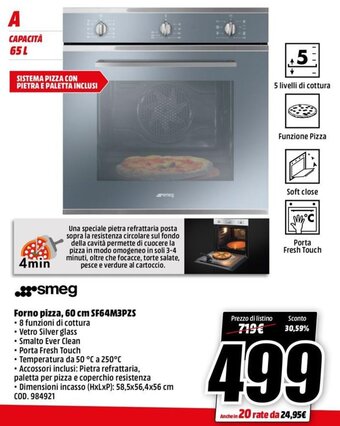 MediaWorld smeg Forno pizza, 60 cm SF64M3PZS offerta