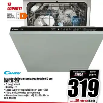 MediaWorld Candy Lavastoviglie a scomparsa totale 60 cm CDI 1L38-02T offerta