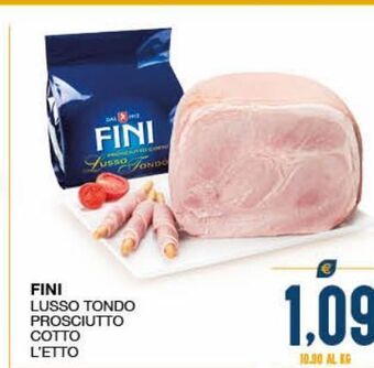 SeBón Supermercati Fini lusso tondo prosciutto cotto l 'etto offerta