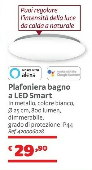 Bricocenter Plafoniera Bagno A Led Smart offerta