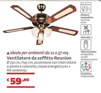 Bricocenter Ventilatore Da Soffitto Reunion offerta