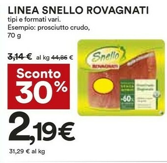 Coop Rovagnati Snello Gusto E Benessere Prosciutto Crudo Stagionato 70 G(ml) offerta