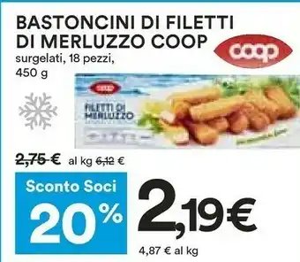Coop Coop Bastoncini Di Filetti Di Merluzzo Surgelati 18 Pezzi 450 G offerta