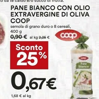 Coop Coop - Pane Bianco Con Olio Extravergine Di Oliva 400 G(ml) offerta