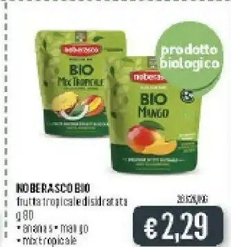 Deco Supermercati Noberasco Bio Frutta Tropicale Disidratata offerta