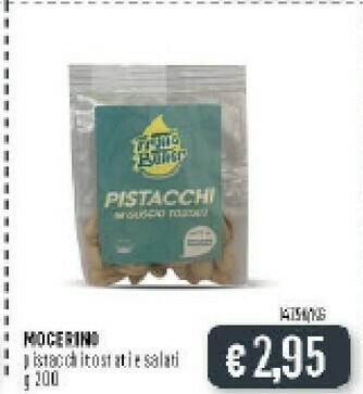 Mocerino Pistacchi Tostati E Salati