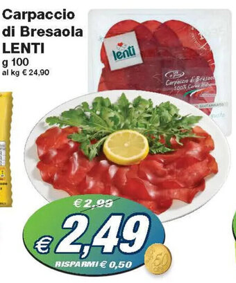 Prix Quality Lenti Carpaccio di Bresaola g 100 offerta