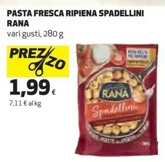 Ipercoop Rana Pasta Fresca Ripiena Spadellini offerta