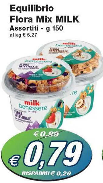 Prix Quality Milk Equilibrio Flora Mix Assortiti - g 150 offerta