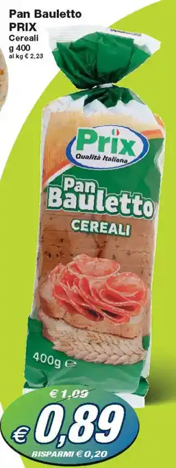 Prix Quality Prix Pan Bauletto Cereali g 400 offerta
