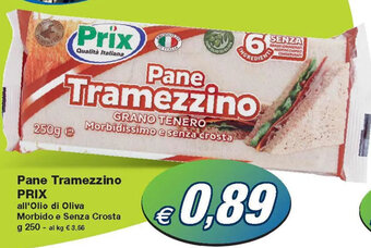 Prix Quality Prix Pane Tramezzino All'Olio di Oliva Morbido e Senza Crosta g 250 offerta