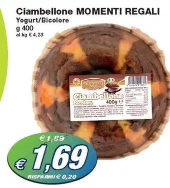 Prix Quality Momenti Regali Ciambellone Yogurt/Bicolore g 400 offerta