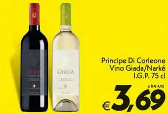 Iper Super Conveniente Principe Di Corleone Vino Giada/Narké I.G.P. 75 cl offerta