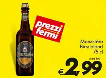 Iper Super Conveniente Monastère Birra Blond 75 cl offerta