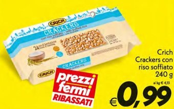 Iper Super Conveniente Crich Crackers Con Riso Soffiato 240 g offerta