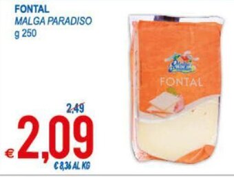 MD Discount Malga Paradiso Fontal g 250 offerta