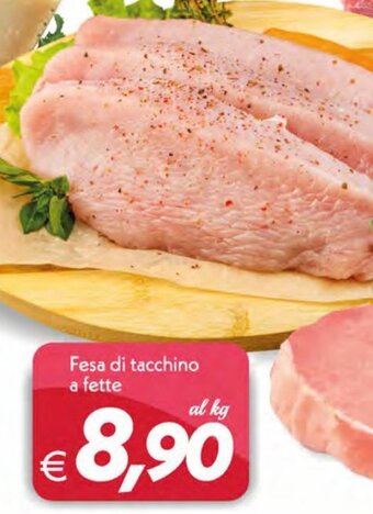 Iper Super Conveniente Fesa di Tacchino a Fette offerta