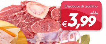 Iper Super Conveniente Ossobuco di Tacchino offerta