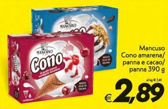 Iper Super Conveniente Mancuso Cono Amarena/Panna E Cacao/Panna 390 g offerta