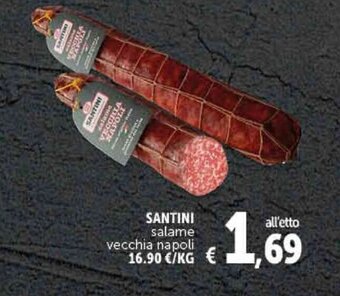 Deco Supermercati Santini Salame Vecchia Napoli offerta