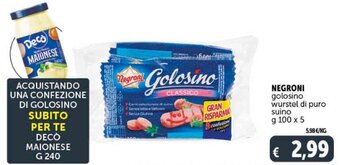 Deco Supermercati Negroni Golosino Wurstel di Puro Suino g 100 x 5 offerta