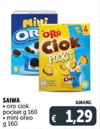 Deco Supermercati Saiwa Oro Ciok Pocket g 160, mini Oreo g 160 offerta