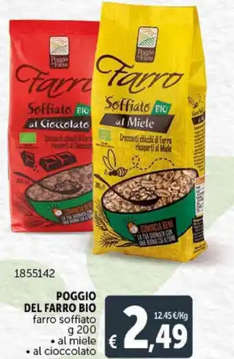 Deco Supermercati Poggio Del Farro Bio Farro Soffiato g 200 offerta